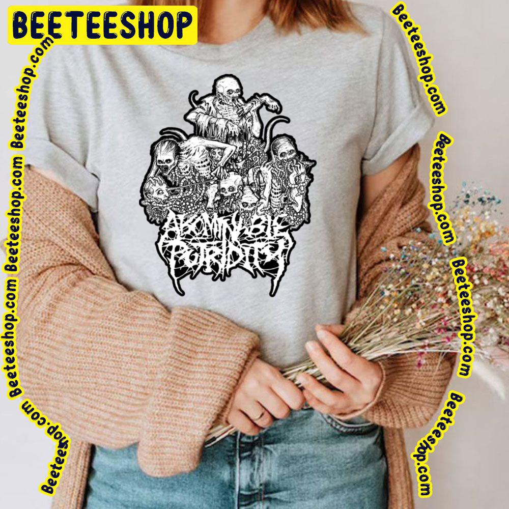 Anything Will Be Eaten By Greed Abominable Putridity Trending Unisex T-Shirt Anything Will Be Eaten By Greed Abominable Putridity Trending Unisex T-Shirt