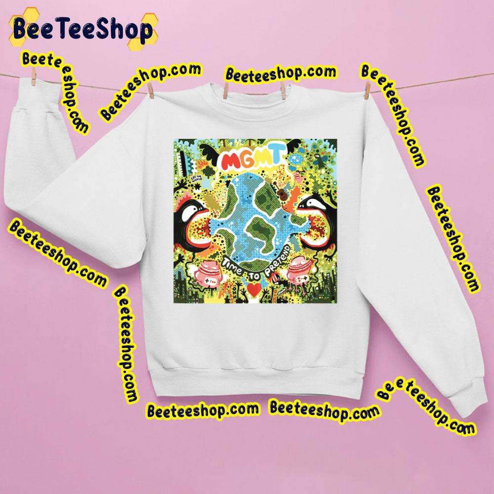 Art Mgmt Time To Pretends Trending Unisex Sweatshirt Art Mgmt Time To Pretends Trending Unisex Sweatshirt