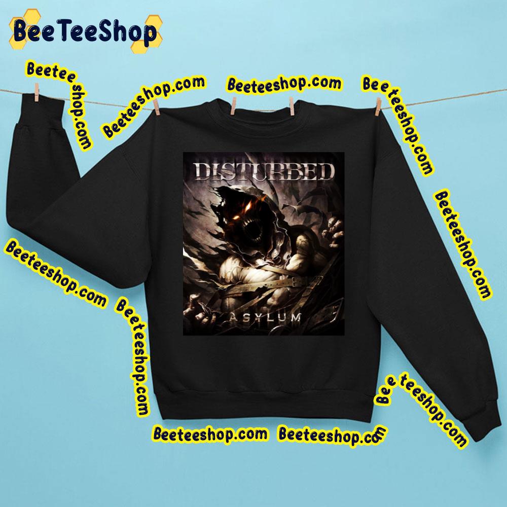 Asylum Disturbed Trending Unisex Sweatshirt Asylum Disturbed Trending Unisex Sweatshirt