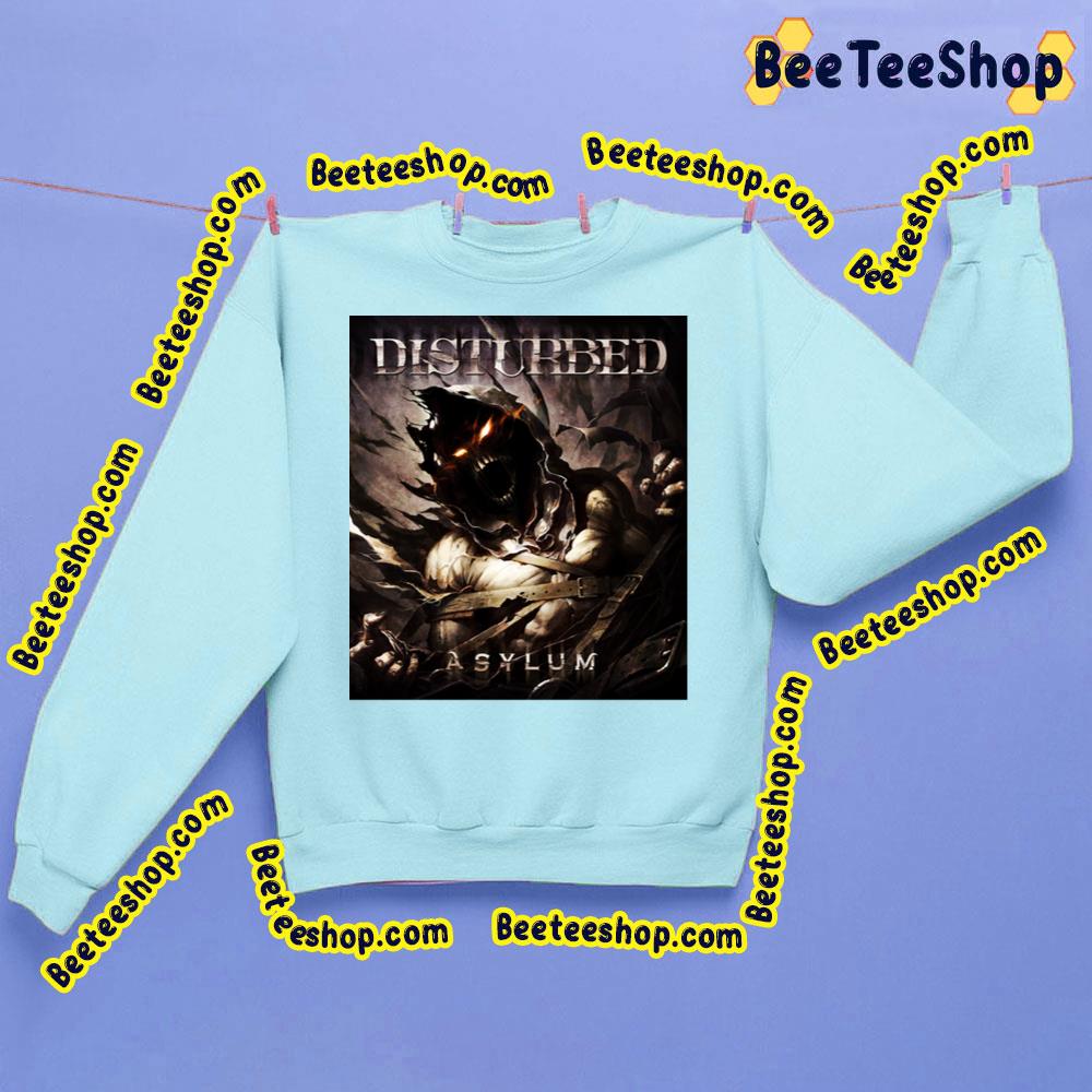 Asylum Disturbed Trending Unisex Sweatshirt Asylum Disturbed Trending Unisex Sweatshirt