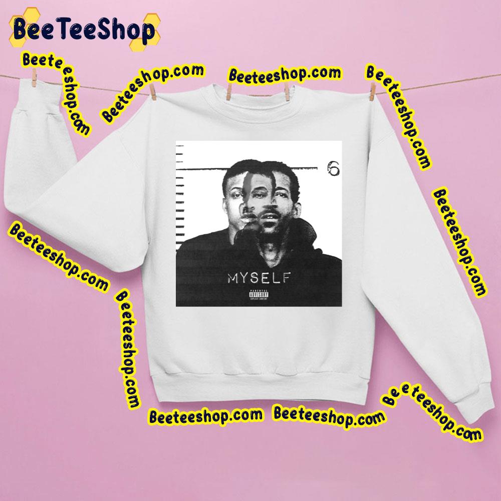 August Alsina Myself Trending Unisex Sweatshirt August Alsina Myself Trending Unisex Sweatshirt