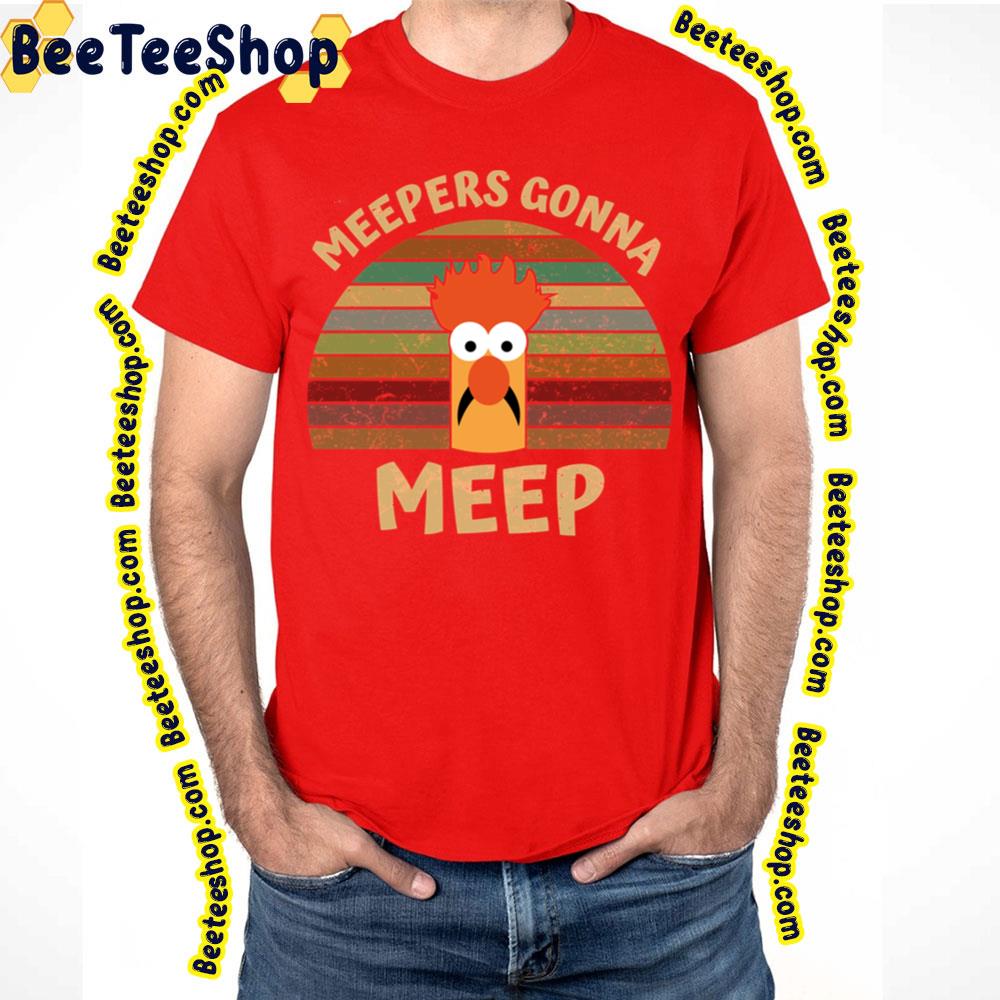 Beaker Meepers Gonna Meep The Muppets Trending Unisex T-Shirt Beaker Meepers Gonna Meep The Muppets Trending Unisex T-Shirt