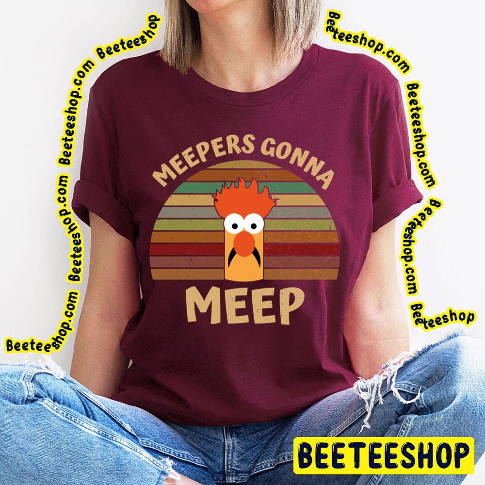 Beaker Meepers Gonna Meep The Muppets Trending Unisex T-Shirt Beaker Meepers Gonna Meep The Muppets Trending Unisex T-Shirt