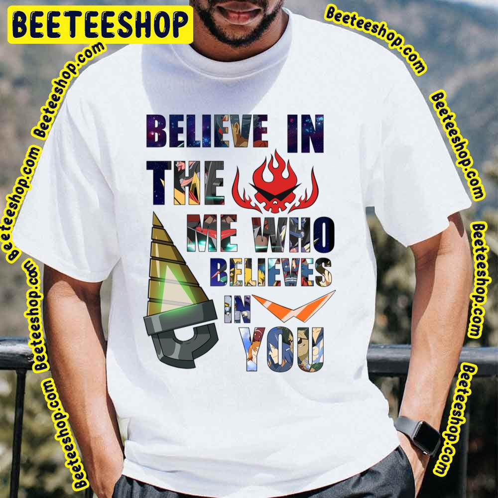 Believe In The Me Who Believe In You Tengen Toppa Gurren Lagann Kamina Quote Trending Unisex T-Shirt Believe In The Me Who Believe In You Tengen Toppa Gurren Lagann Kamina Quote Trending Unisex T-Shirt