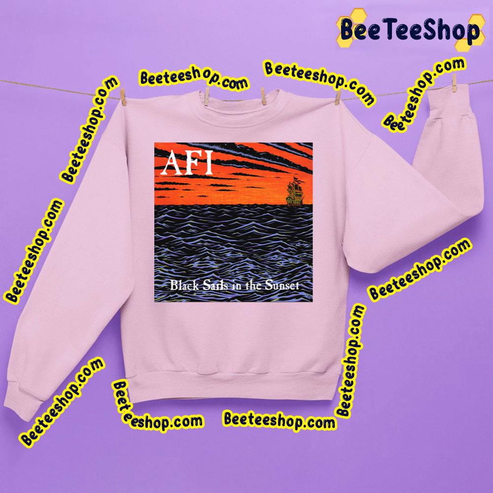Black Sails In The Saunset Afi Trending Unisex Sweatshirt Black Sails In The Saunset Afi Trending Unisex Sweatshirt