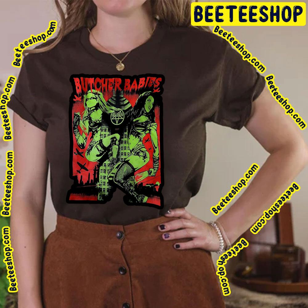 Butcher Babies Dancing Music Artwork Trending Unisex T-Shirt Butcher Babies Dancing Music Artwork Trending Unisex T-Shirt