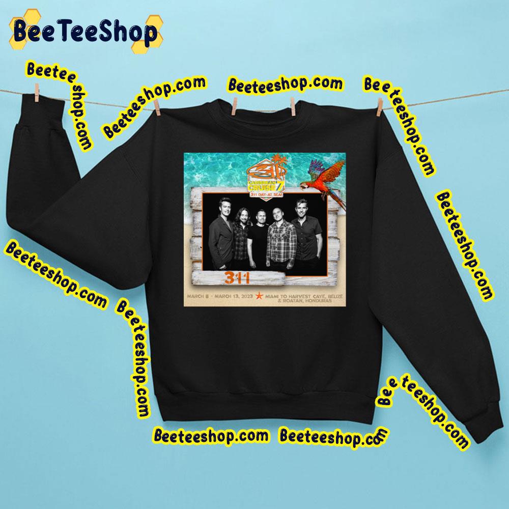 Caribean Cruise 311 Day At Sea 2023 Trending Unisex Sweatshirt Caribean Cruise 311 Day At Sea 2023 Trending Unisex Sweatshirt