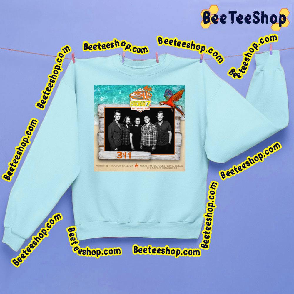 Caribean Cruise 311 Day At Sea 2023 Trending Unisex Sweatshirt Caribean Cruise 311 Day At Sea 2023 Trending Unisex Sweatshirt