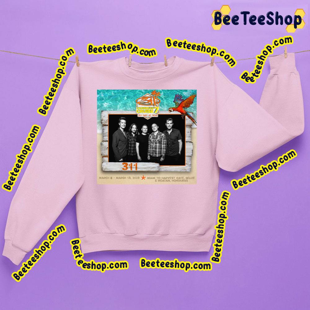 Caribean Cruise 311 Day At Sea 2023 Trending Unisex Sweatshirt Caribean Cruise 311 Day At Sea 2023 Trending Unisex Sweatshirt