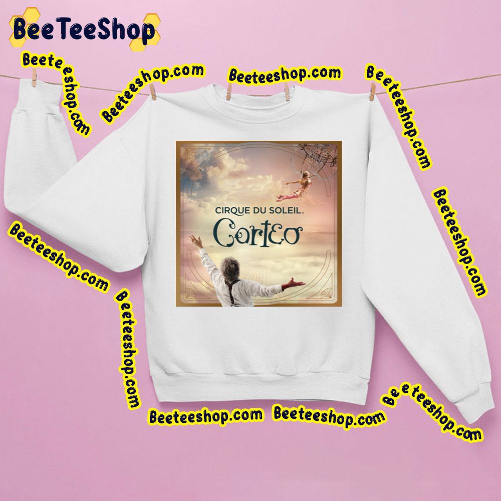 Cirque Du Soleil Corteo Trending Unisex Sweatshirt Cirque Du Soleil Corteo Trending Unisex Sweatshirt