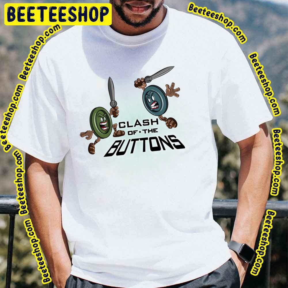 Clash Of The Buttons Trending Unisex T-Shirt Clash Of The Buttons Trending Unisex T-Shirt
