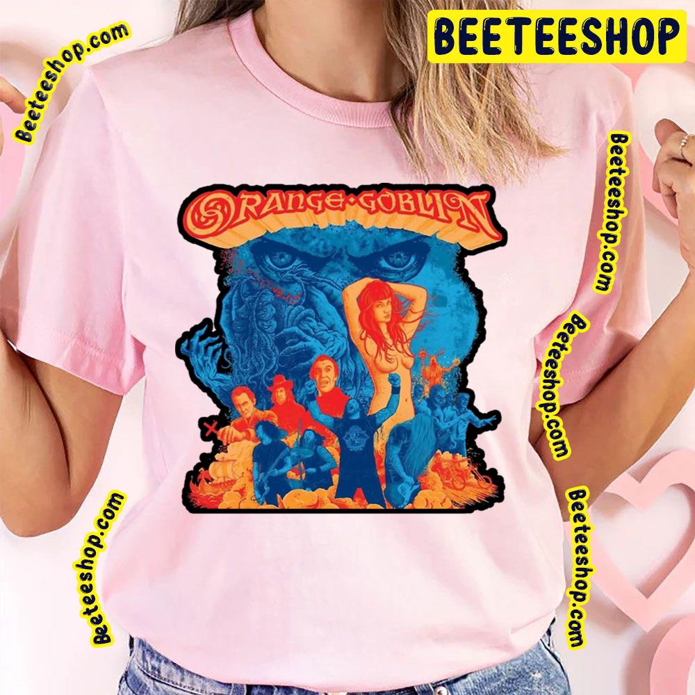 Cocert Of Like Your Orange Goblin Trending Unisex T-Shirt Cocert Of Like Your Orange Goblin Trending Unisex T-Shirt