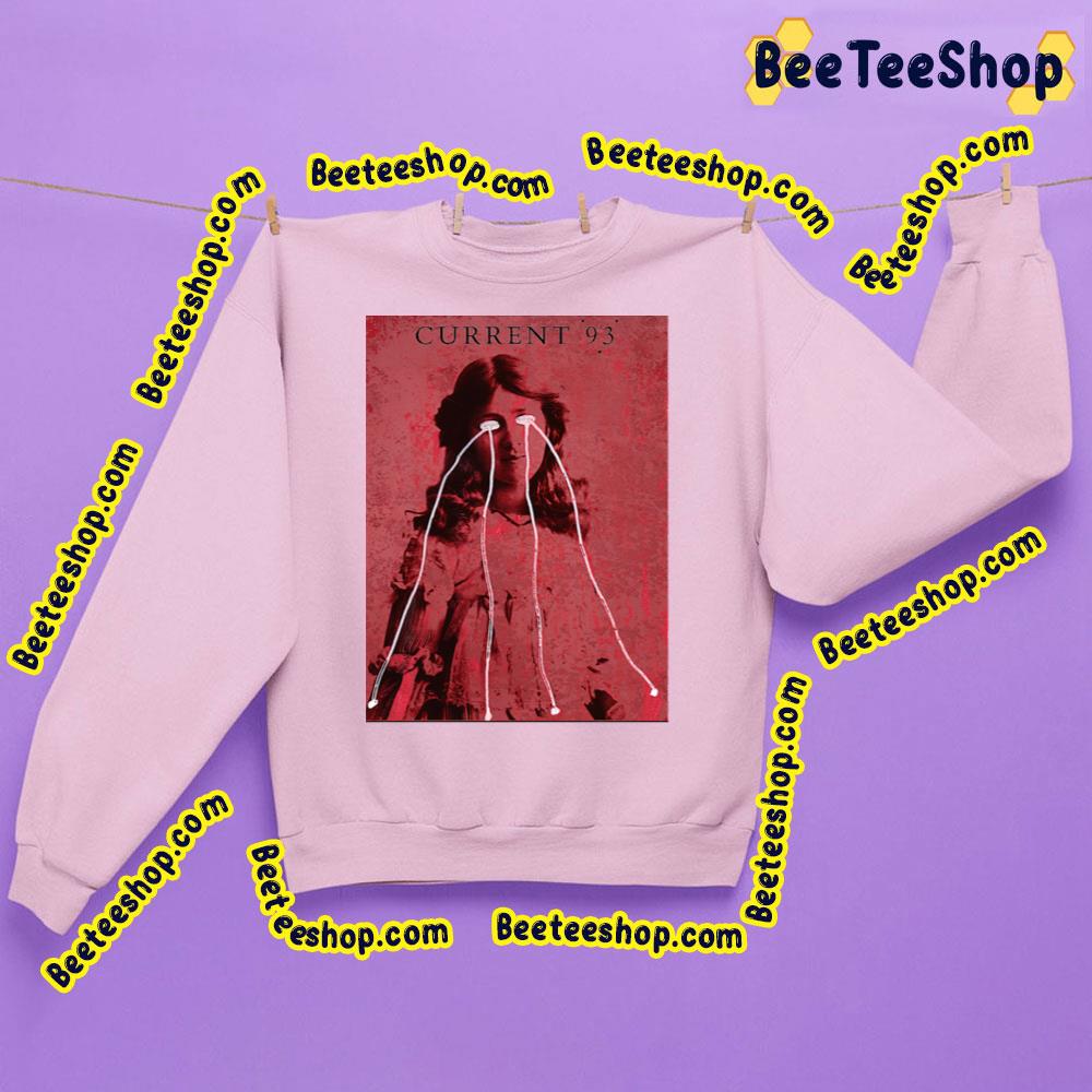 Curent 93 Trending Unisex Sweatshirt Curent 93 Trending Unisex Sweatshirt