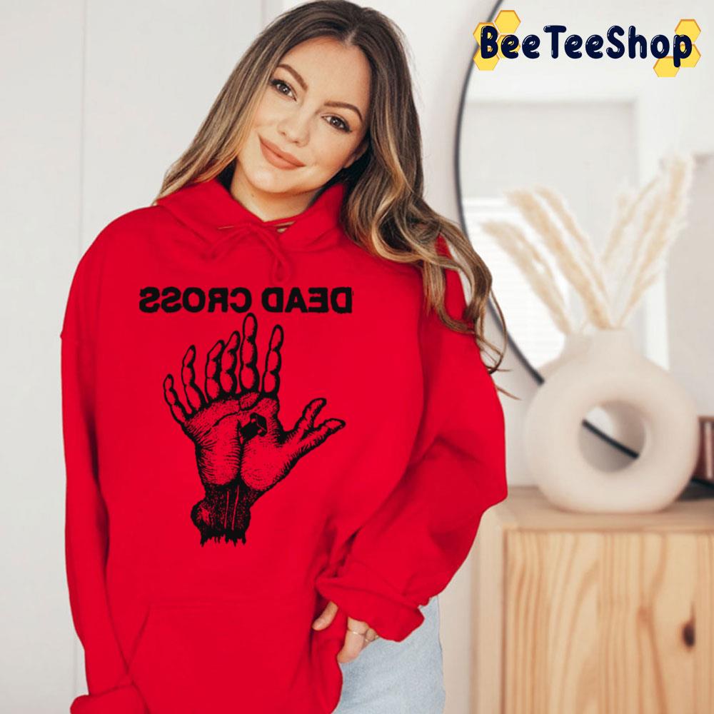Dead Cross Hand Trending Unisex T-Shirt Dead Cross Hand Trending Unisex T-Shirt