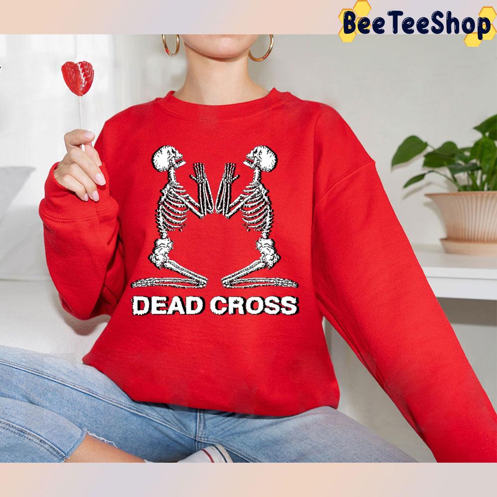 Dead Cross Pray Trending Unisex T-Shirt Dead Cross Pray Trending Unisex T-Shirt