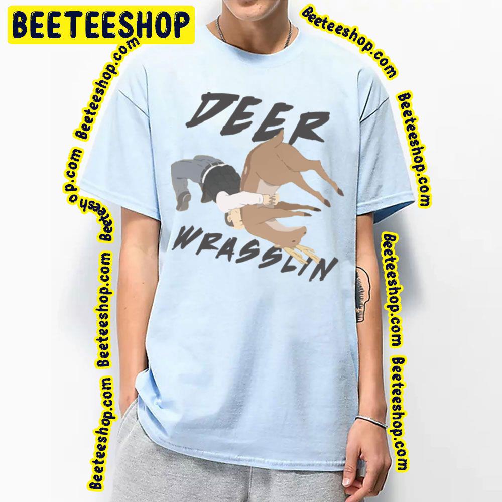 Deer Wrasslin' Trending Unisex T-Shirt Deer Wrasslin' Trending Unisex T-Shirt