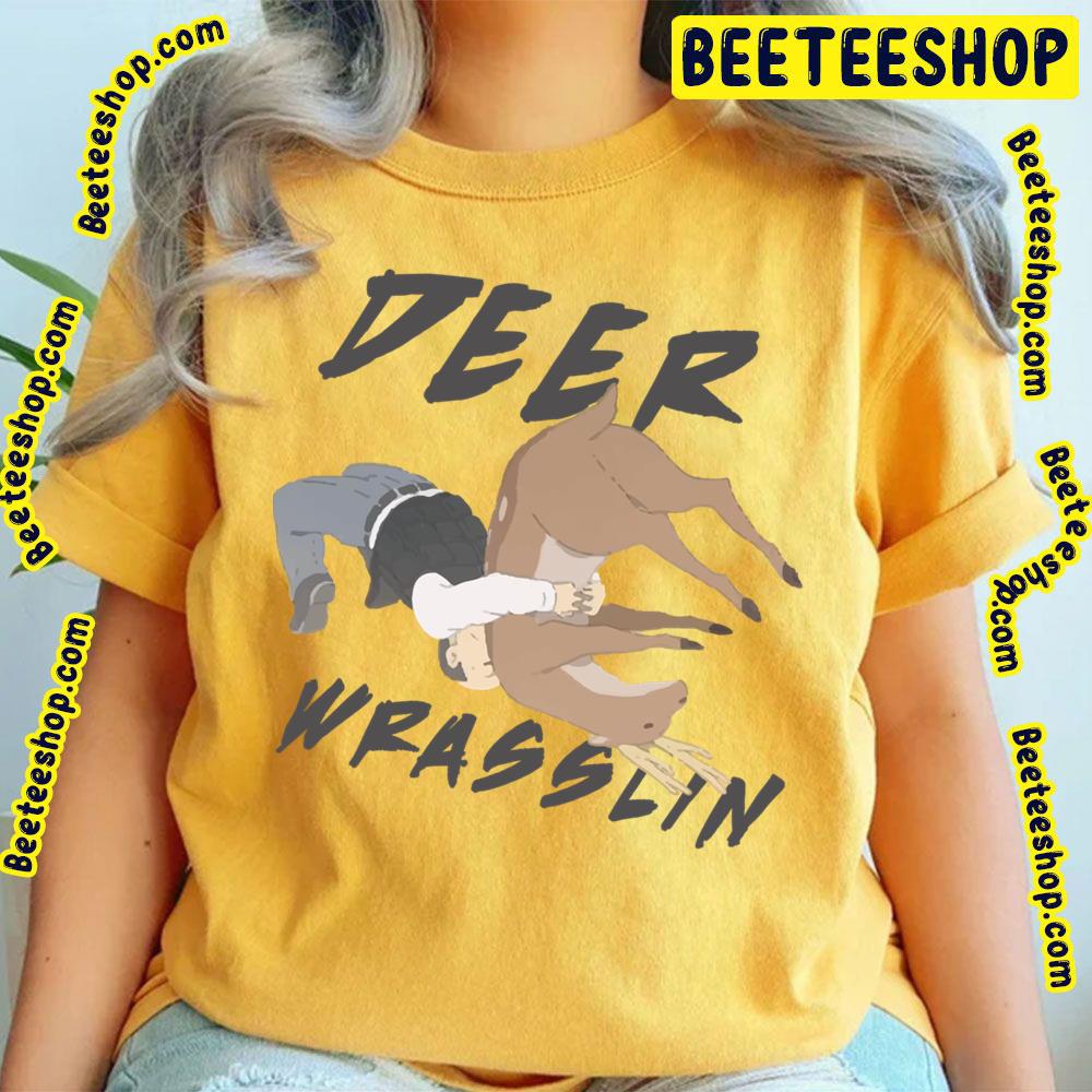 Deer Wrasslin' Trending Unisex T-Shirt Deer Wrasslin' Trending Unisex T-Shirt