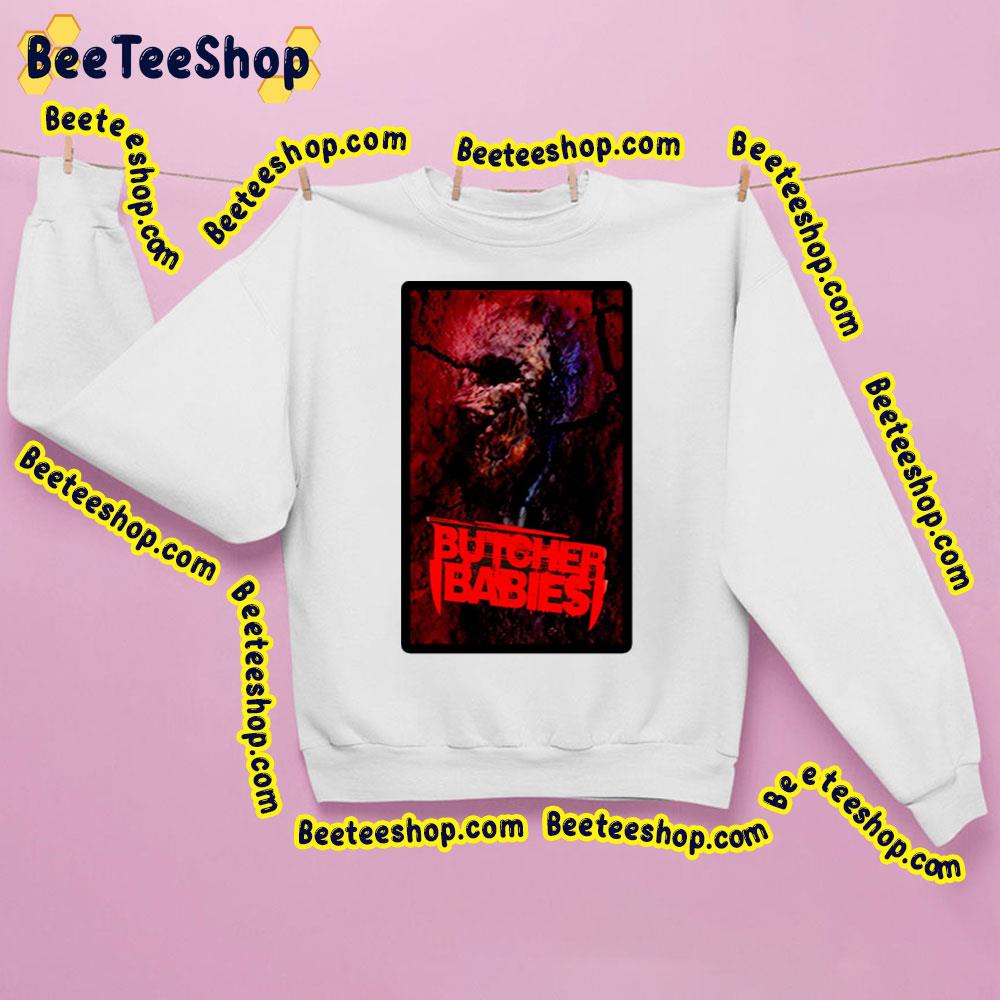 Design Butcher Babies Trending Unisex Sweatshirt Design Butcher Babies Trending Unisex Sweatshirt