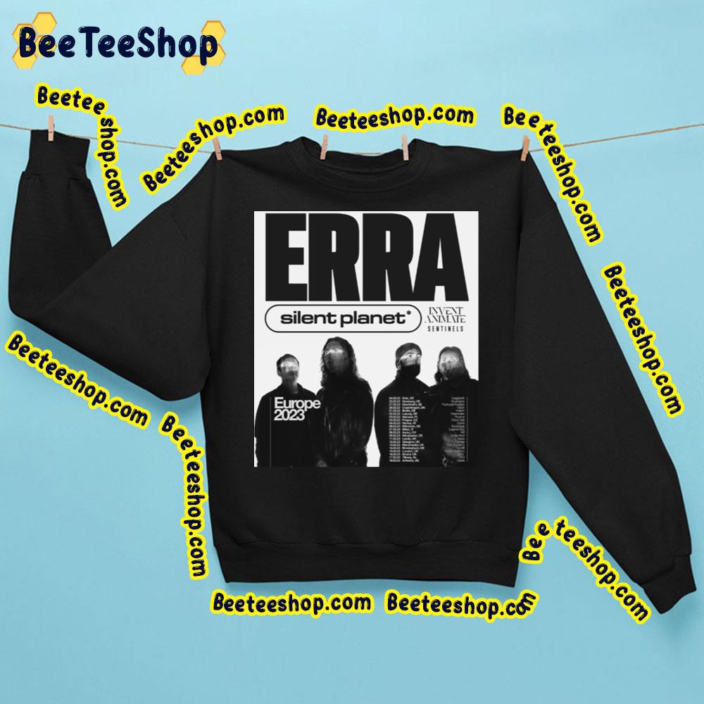 Erra Silent Planet Europe 2023 Trending Unisex Sweatshirt Erra Silent Planet Europe 2023 Trending Unisex Sweatshirt