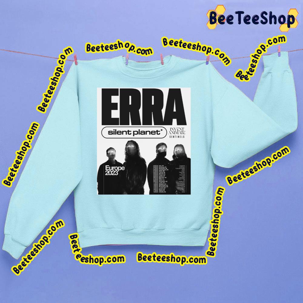 Erra Silent Planet Europe 2023 Trending Unisex Sweatshirt Erra Silent Planet Europe 2023 Trending Unisex Sweatshirt