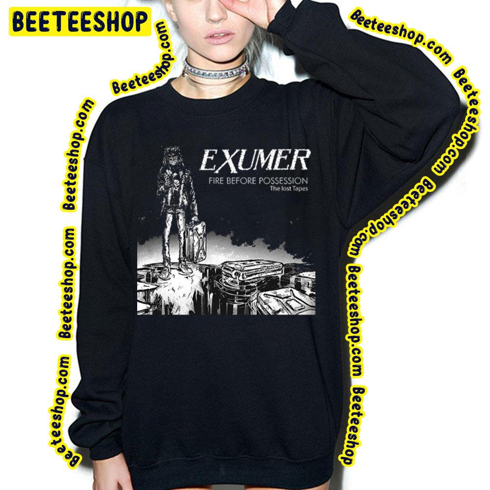 Fire Before Possession Exumer Trending Unisex T-Shirt Fire Before Possession Exumer Trending Unisex T-Shirt