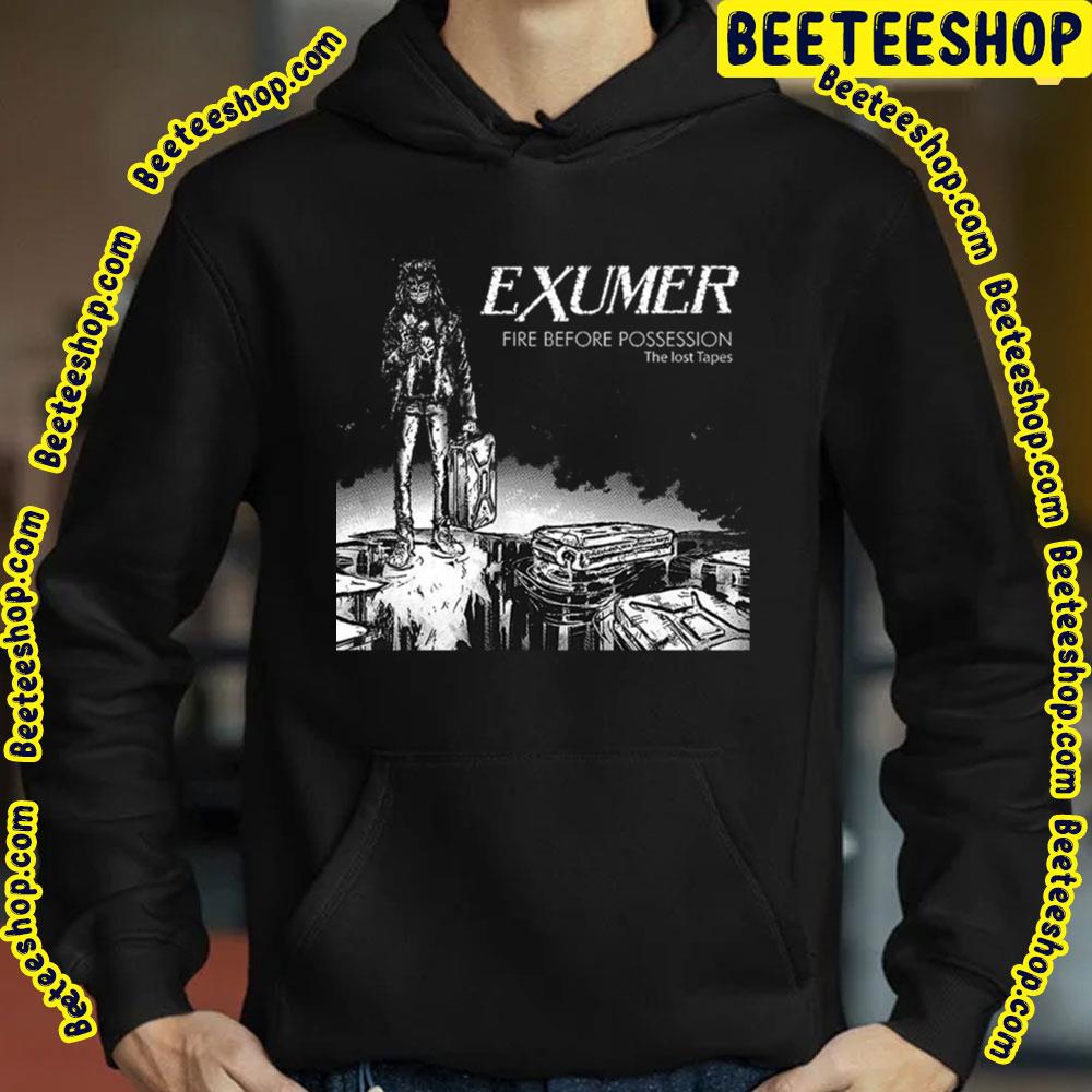 Fire Before Possession Exumer Trending Unisex T-Shirt Fire Before Possession Exumer Trending Unisex T-Shirt