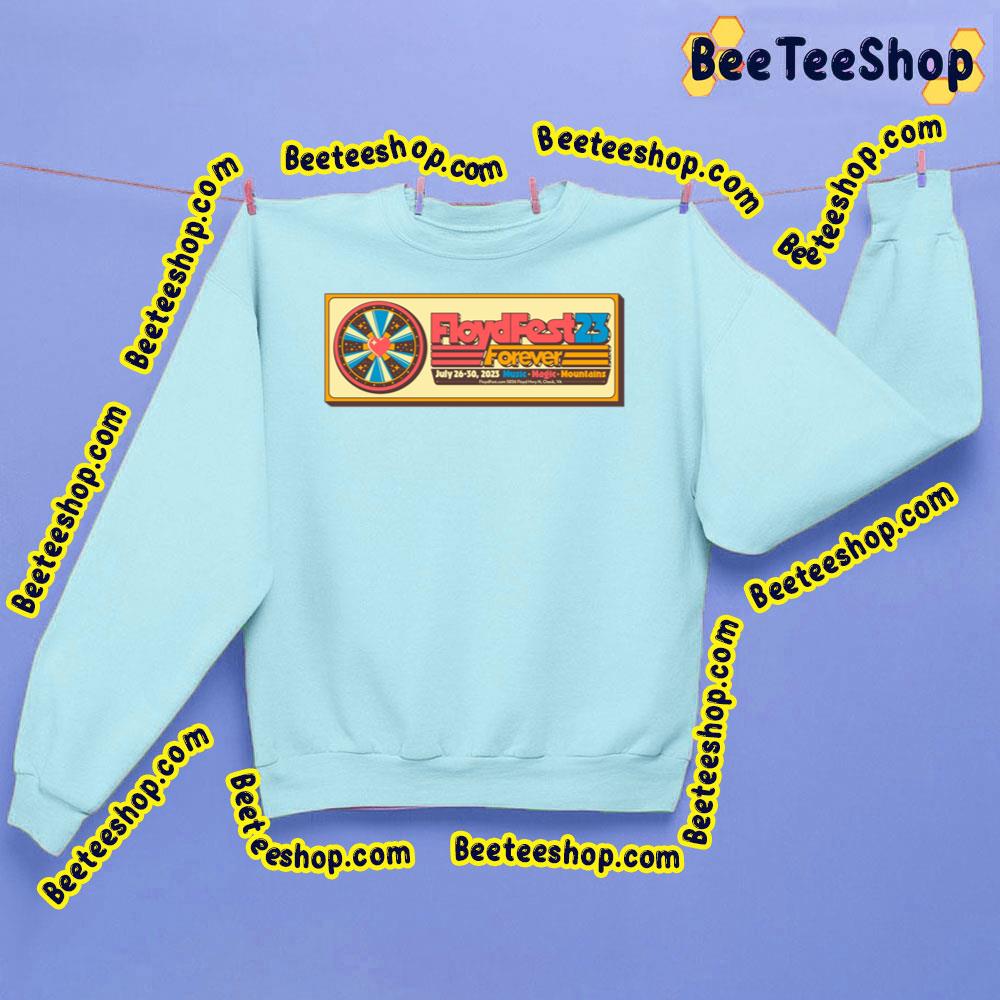 Floydfest Forever 2023 Music Magic Mountains Trending Unisex Sweatshirt Floydfest Forever 2023 Music Magic Mountains Trending Unisex Sweatshirt