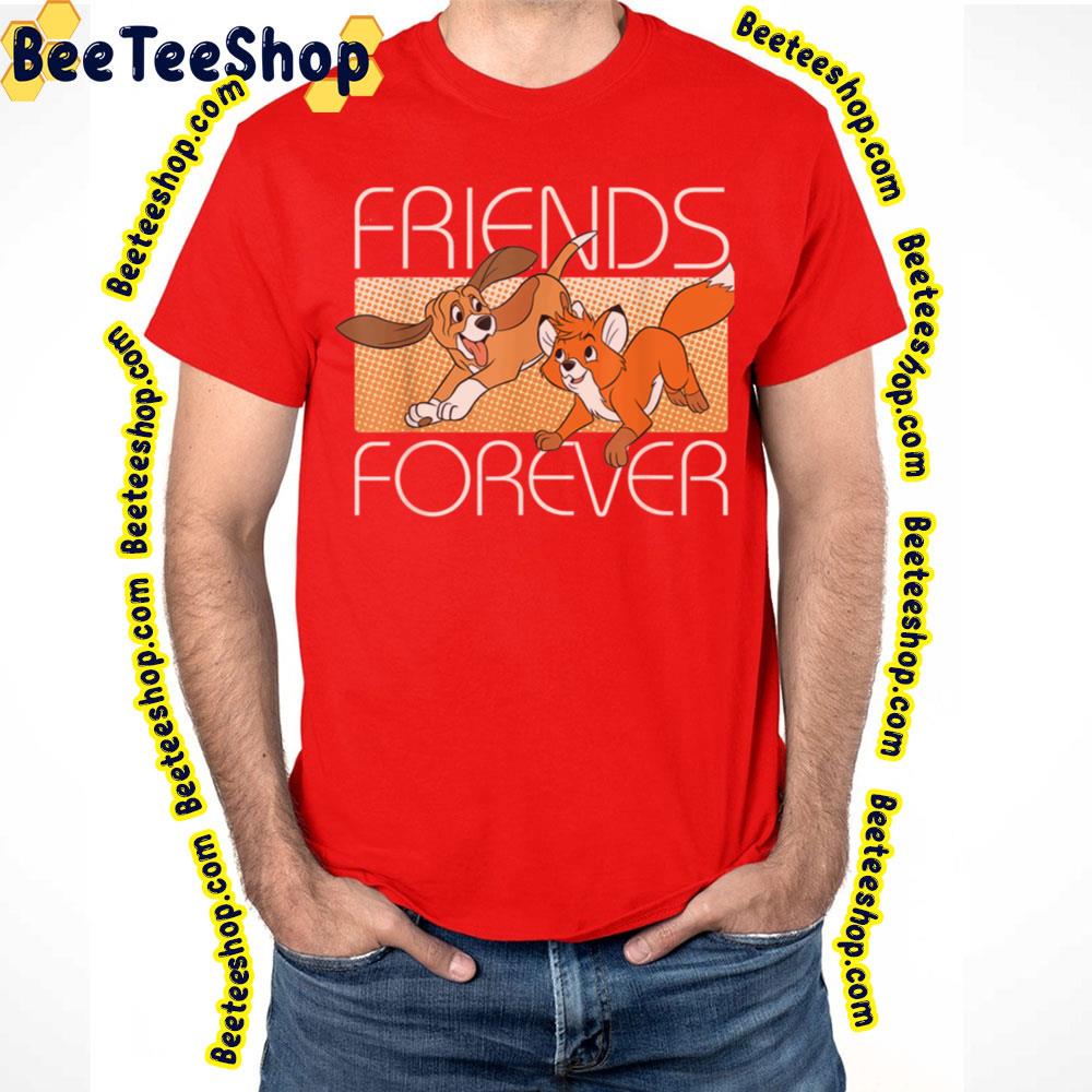 Friends Forever The Fox And The Hound Trending Unisex T-Shirt Friends Forever The Fox And The Hound Trending Unisex T-Shirt
