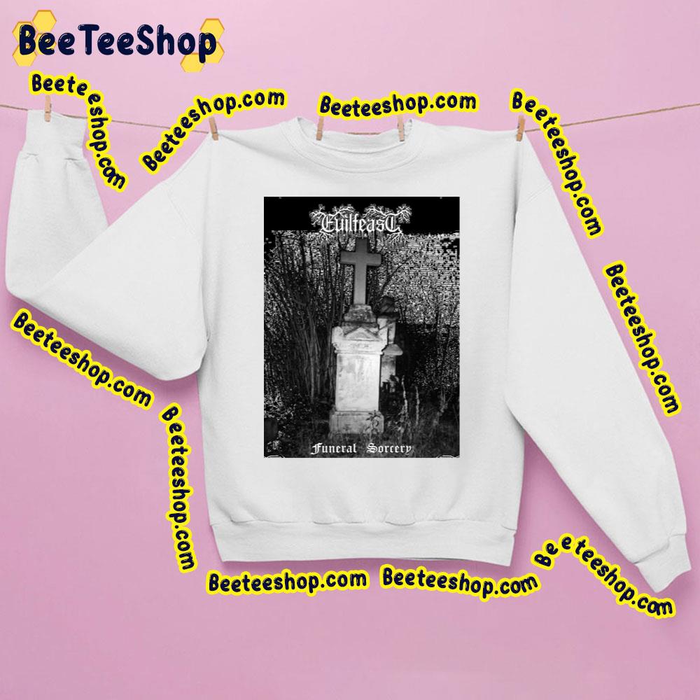 Funeral Sorcery Evilfeast Trending Unisex Sweatshirt Funeral Sorcery Evilfeast Trending Unisex Sweatshirt