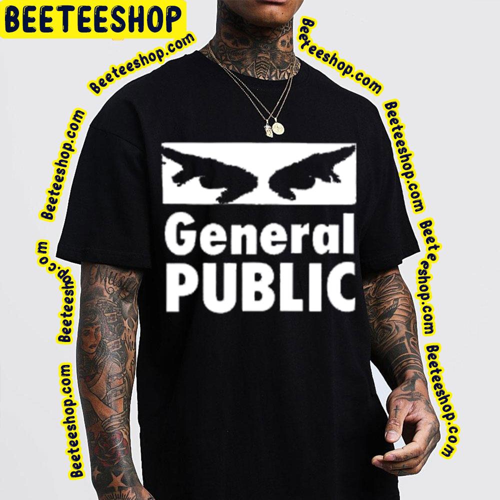 General Public White Logo Trending Unisex T-Shirt General Public White Logo Trending Unisex T-Shirt