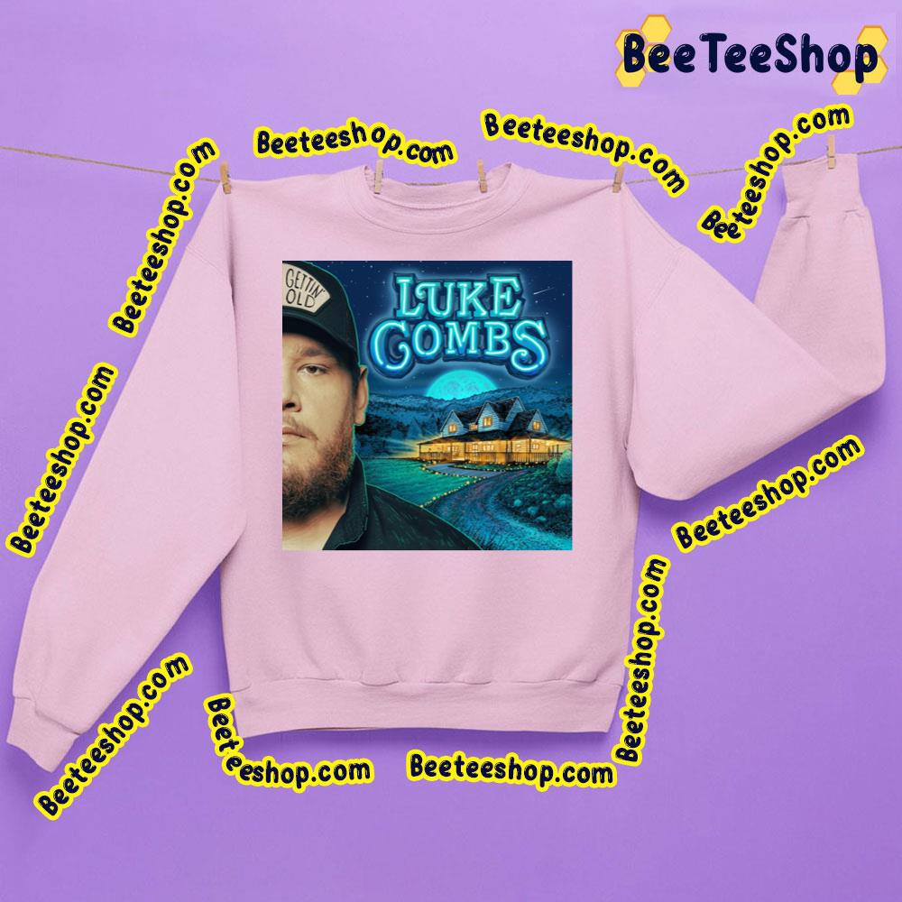 Gettin' Old Luke Combs Trending Unisex Sweatshirt Gettin' Old Luke Combs Trending Unisex Sweatshirt