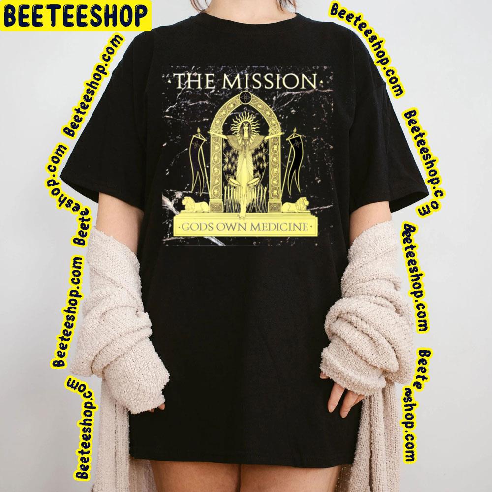 God's Own Medicine The Mission Trending Unisex T-Shirt God's Own Medicine The Mission Trending Unisex T-Shirt