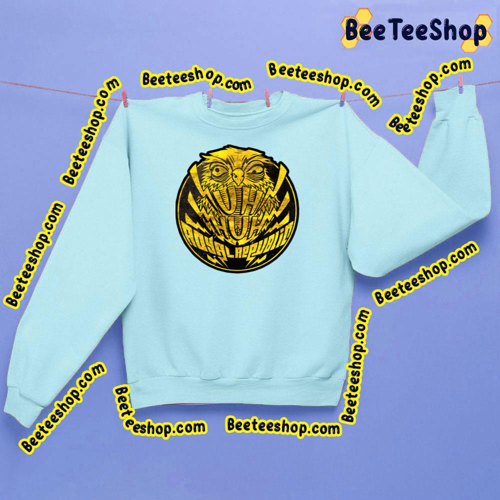 Goldenbird Uh Huh Royal Republic Trending Unisex Sweatshirt Goldenbird Uh Huh Royal Republic Trending Unisex Sweatshirt