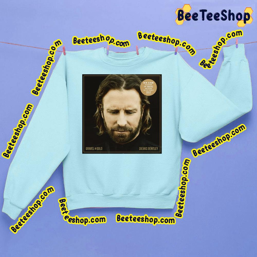 Gravel & Gold Dierks Bentley Trending Unisex Sweatshirt Gravel & Gold Dierks Bentley Trending Unisex Sweatshirt