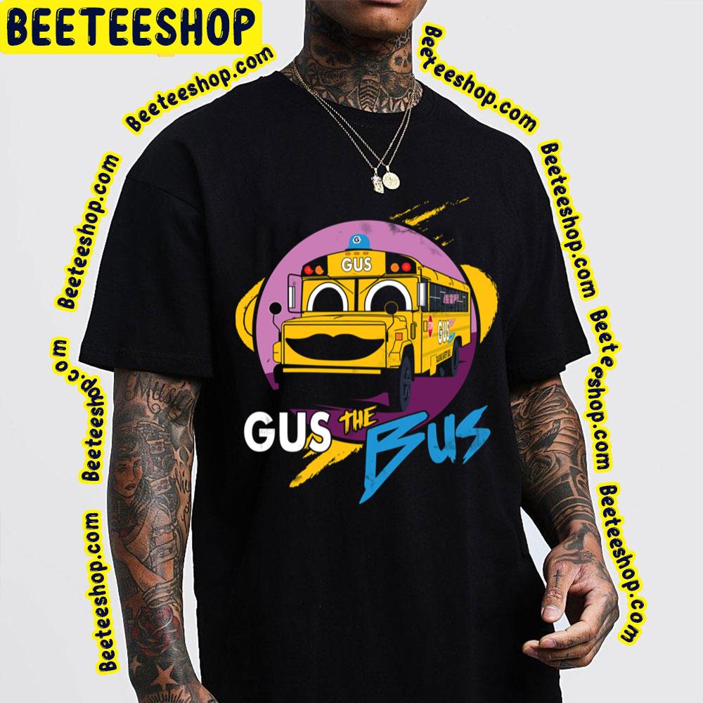 Gus The Safety Bus Trending Unisex T-Shirt Gus The Safety Bus Trending Unisex T-Shirt