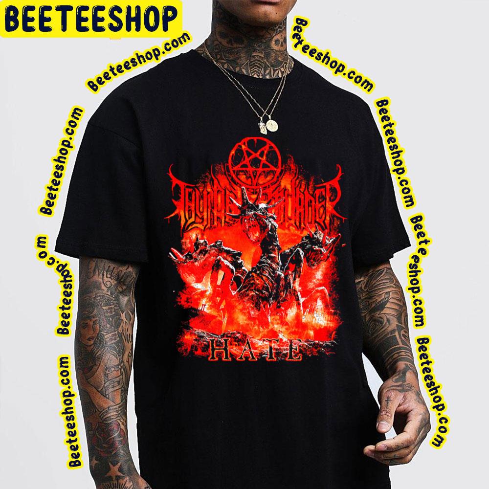 Hate Thy Art Is Murder Trending Unisex T-Shirt Hate Thy Art Is Murder Trending Unisex T-Shirt