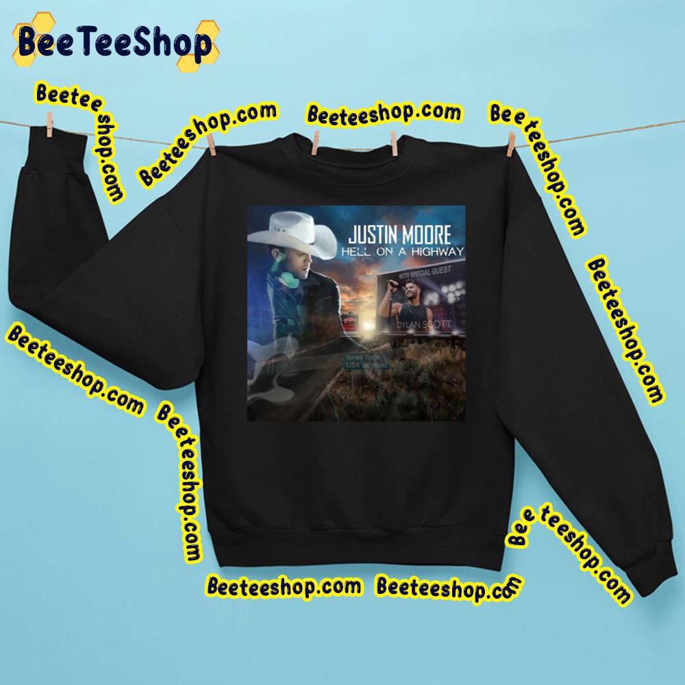 Hell On Highway Justin Moore Trending Unisex Sweatshirt Hell On Highway Justin Moore Trending Unisex Sweatshirt