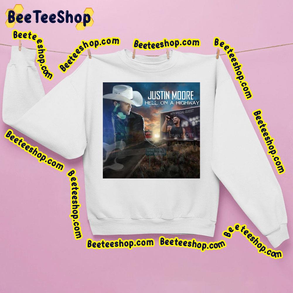 Hell On Highway Justin Moore Trending Unisex Sweatshirt Hell On Highway Justin Moore Trending Unisex Sweatshirt