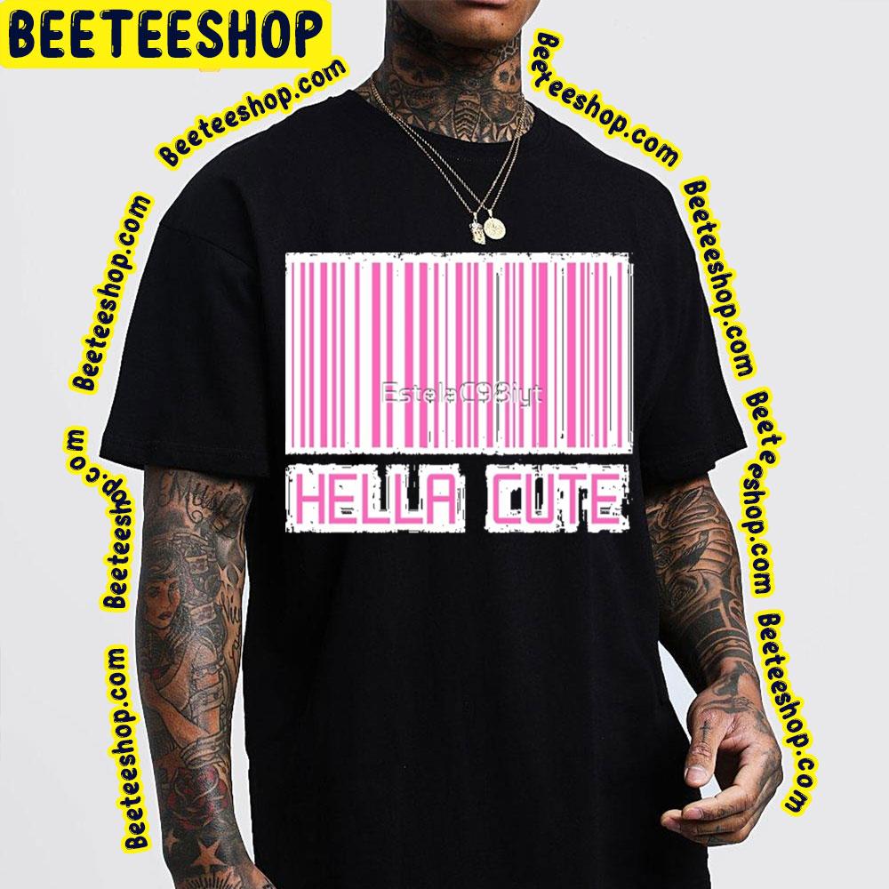 Hella Cute Barcode Trending Unisex T-Shirt Hella Cute Barcode Trending Unisex T-Shirt