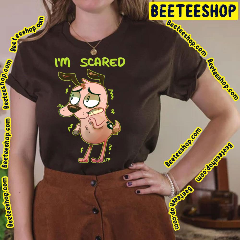 I'm Scared Courage The Cowardly Dog Trending Unisex T-Shirt I'm Scared Courage The Cowardly Dog Trending Unisex T-Shirt