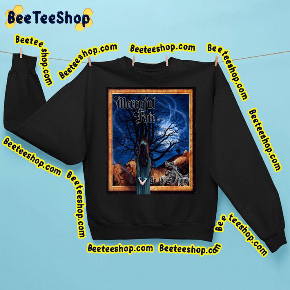 In The Shadown Meryful Fate Trending Unisex Sweatshirt In The Shadown Meryful Fate Trending Unisex Sweatshirt