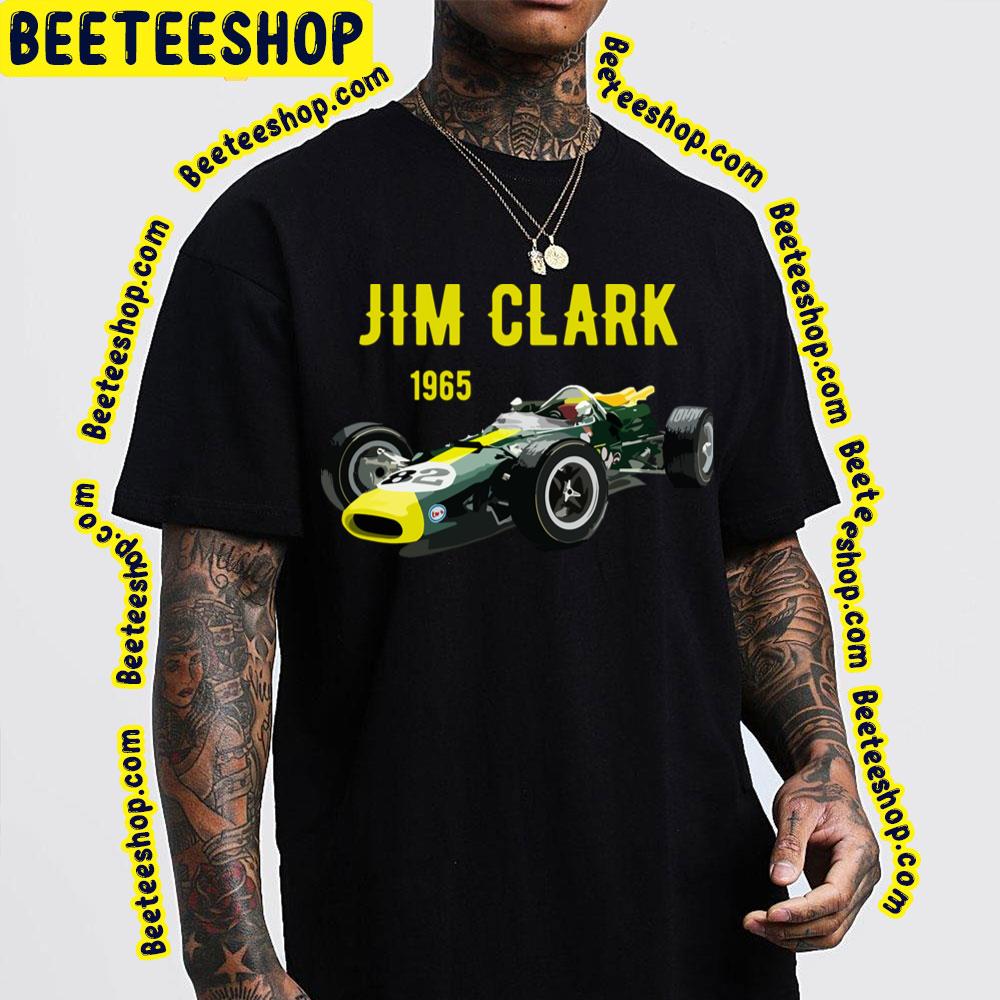 Jim Clark 1965 Lotus 38 Racing Trending Unisex T-Shirt Jim Clark 1965 Lotus 38 Racing Trending Unisex T-Shirt