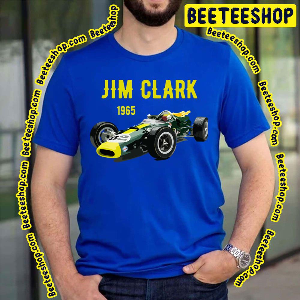 Jim Clark 1965 Lotus 38 Racing Trending Unisex T-Shirt Jim Clark 1965 Lotus 38 Racing Trending Unisex T-Shirt