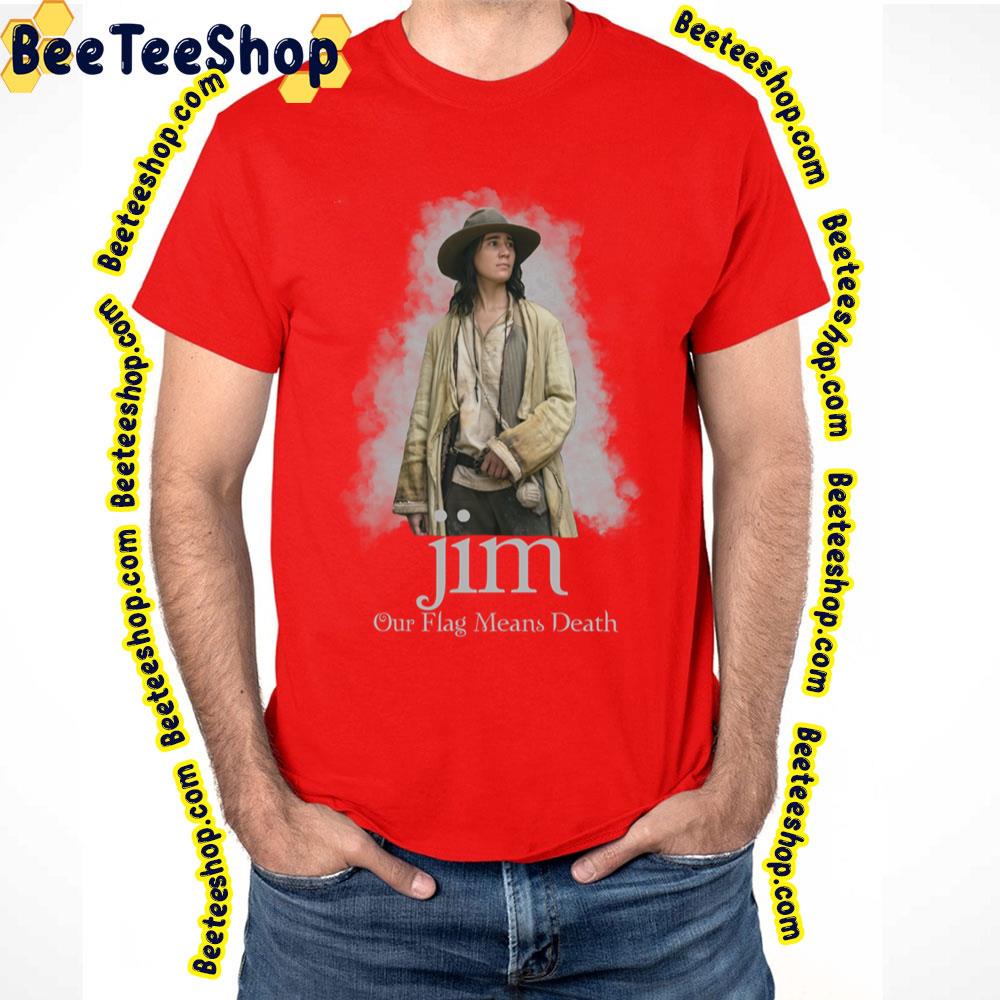 Jim Our Flag Means Death Trending Unisex T-Shirt Jim Our Flag Means Death Trending Unisex T-Shirt