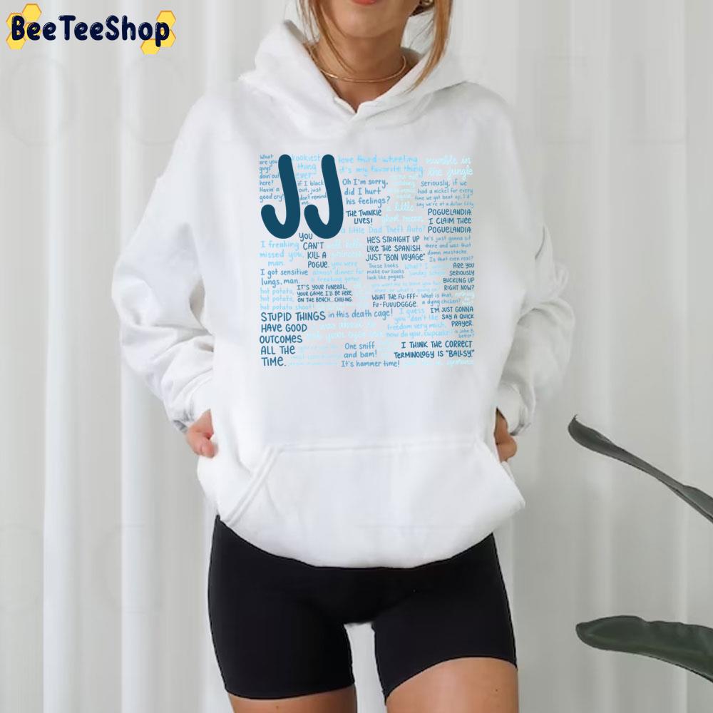 Jj Outer Banks S2 Quotes Trending Unisex T-Shirt Jj Outer Banks S2 Quotes Trending Unisex T-Shirt