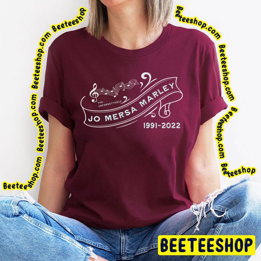 Jo Mersa Marley 1991 2022 Trending Unisex T-Shirt Jo Mersa Marley 1991 2022 Trending Unisex T-Shirt
