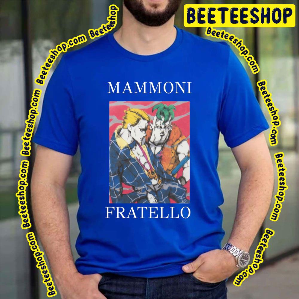 Jojo Mammoni Fratello Trending Unisex T-Shirt Jojo Mammoni Fratello Trending Unisex T-Shirt