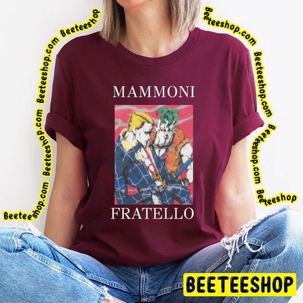 Jojo Mammoni Fratello Trending Unisex T-Shirt Jojo Mammoni Fratello Trending Unisex T-Shirt