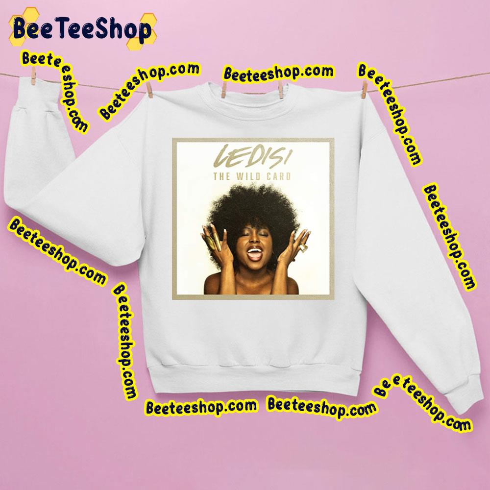 Ledisi The Wild Card Trending Unisex Sweatshirt Ledisi The Wild Card Trending Unisex Sweatshirt