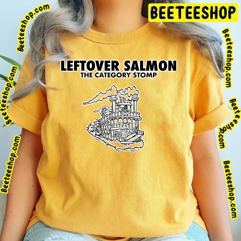 Leftover Salmon The Category Stomp Trending Unisex T-Shirt Leftover Salmon The Category Stomp Trending Unisex T-Shirt